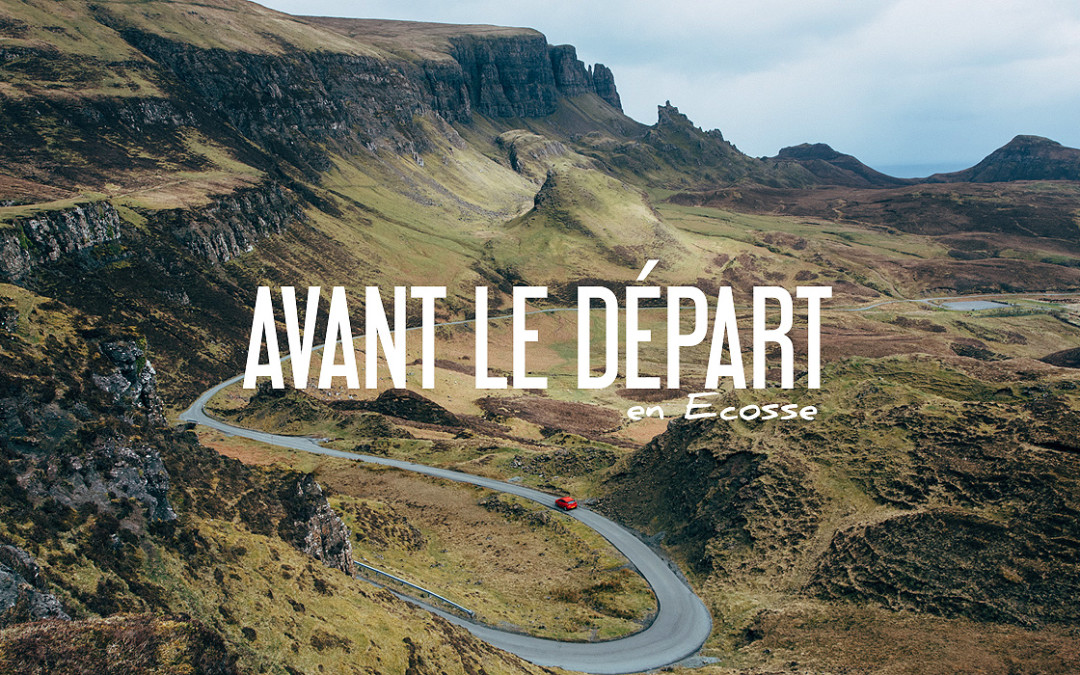 conseils pratiques avant voyage en ecosse