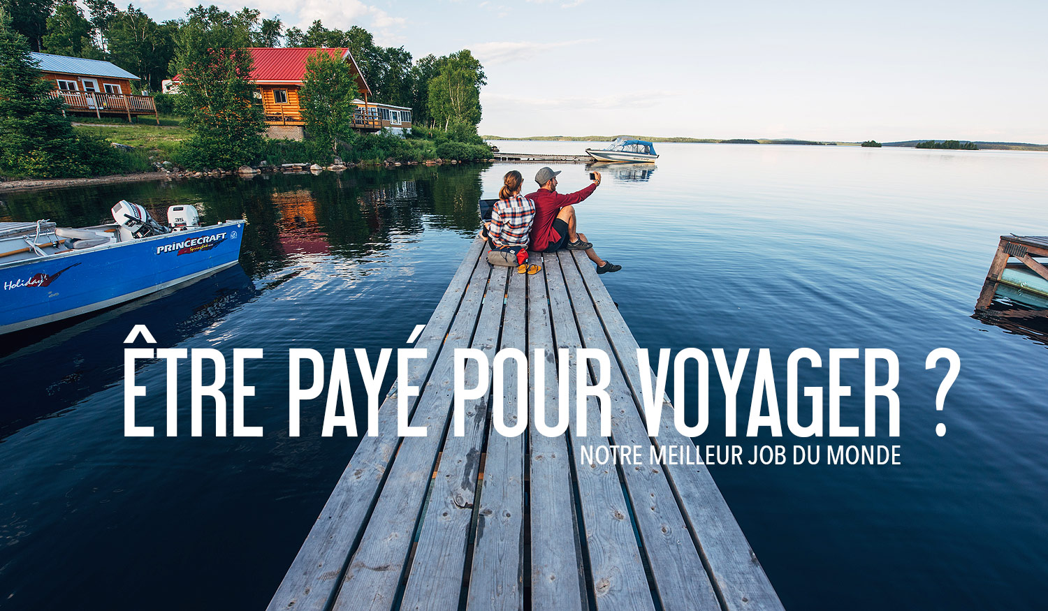 Etre payé pour voyager