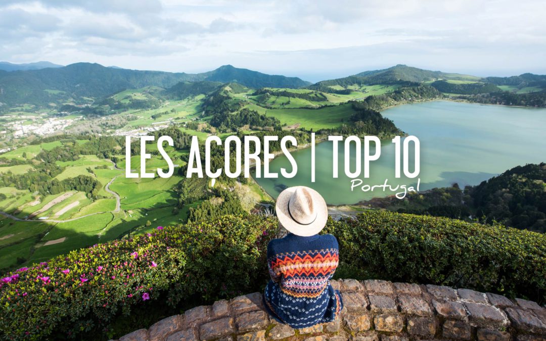 TOP 10 que faire aux acores