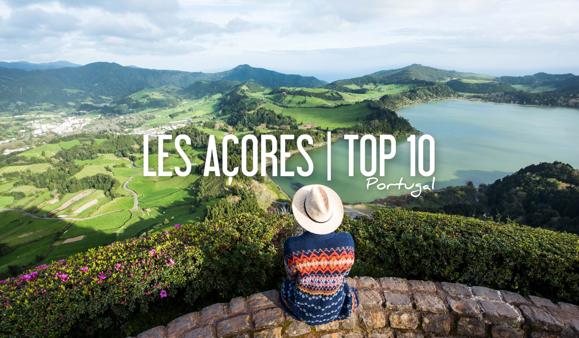 TOP 10 que faire aux acores