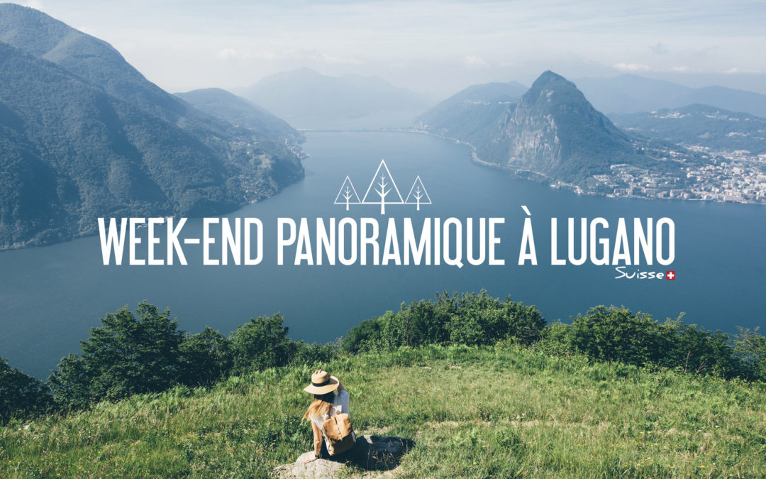 Week-end à Lugano en Suisse, Que faire?