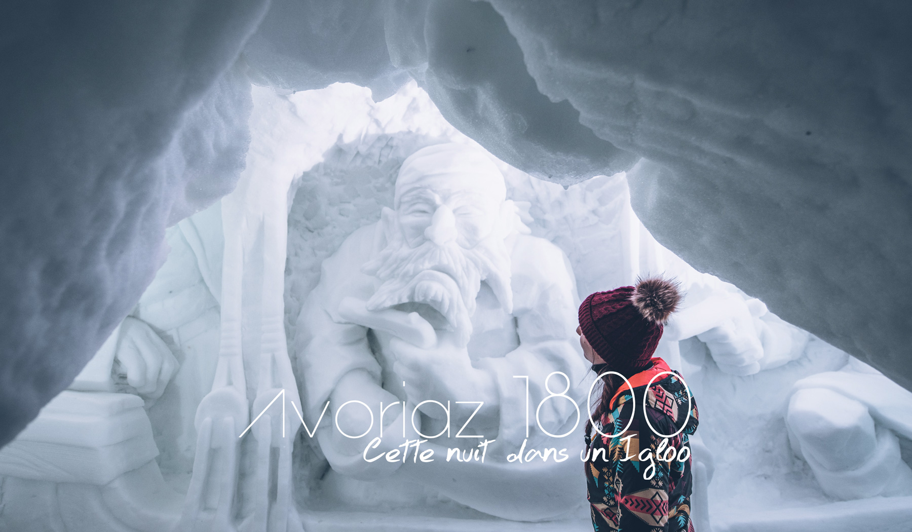 Avoriaz, Cette nuit Insolite dans un Igloo