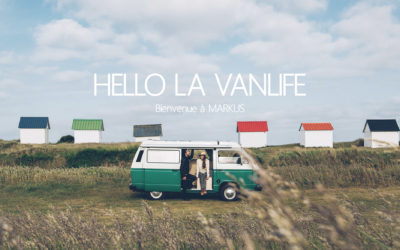 HELLO LA VANLIFE, BIENVENUE A MARKUS !