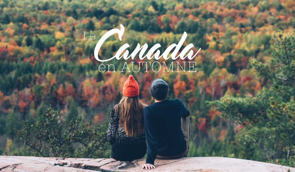 Canada Nos Plus Beaux Endroits Pour Voyager En Automne Canada Nos Plus Beaux Endroits Pour Voyager En Automne
