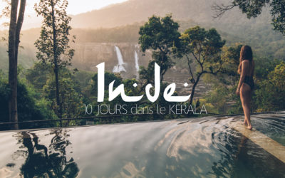 INDE DU SUD | VISITER LE KERALA EN 10 JOURS , NOTRE ITINERAIRE