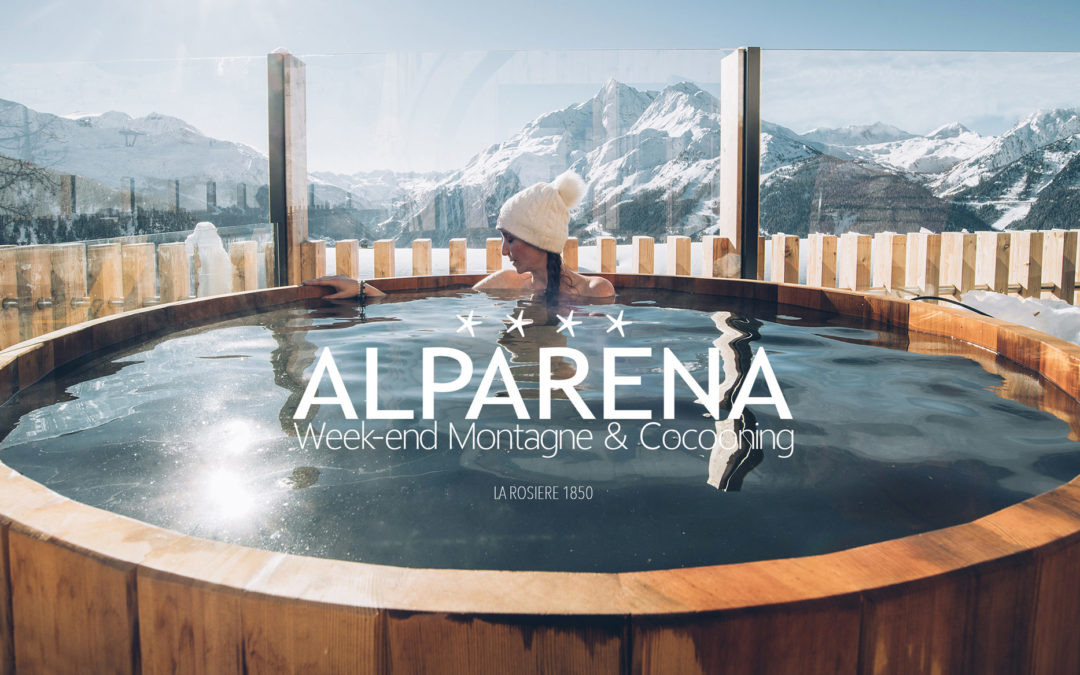 Hotel & Spa ALPARENA, La Rosière 1850, Notre avis sur le blog