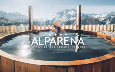 ALPES | UN WEEK-END MONTAGNE & COCOONING DANS LE NOUVEL ALPARENA HOTEL & SPA**** A LA ROSIERE