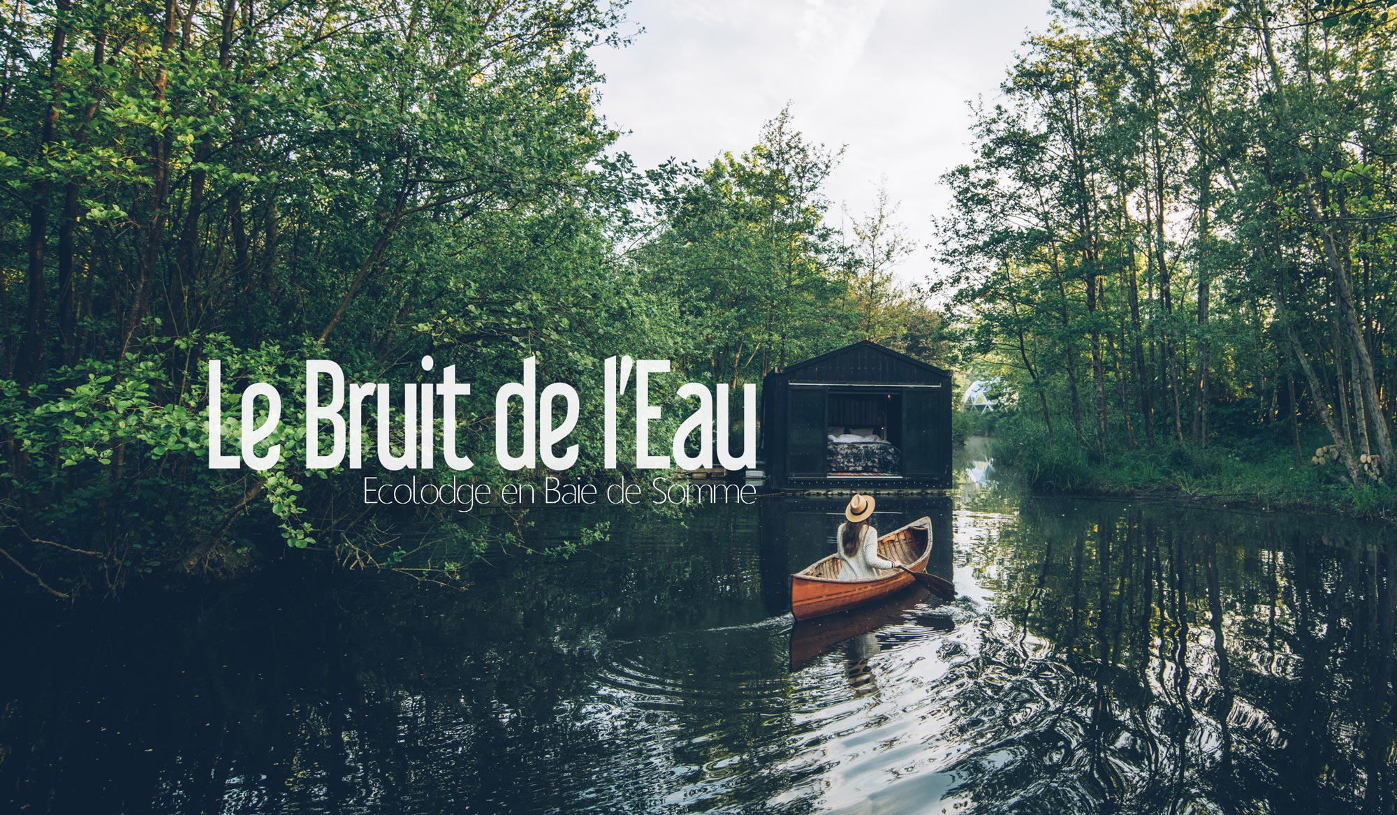 Ecolodge Insolite en Baie de Somme: Le Bruit de l'Eau