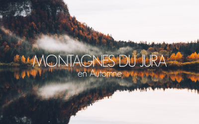 QUE FAIRE DANS LES MONTAGNES DU JURA EN AUTOMNE ?