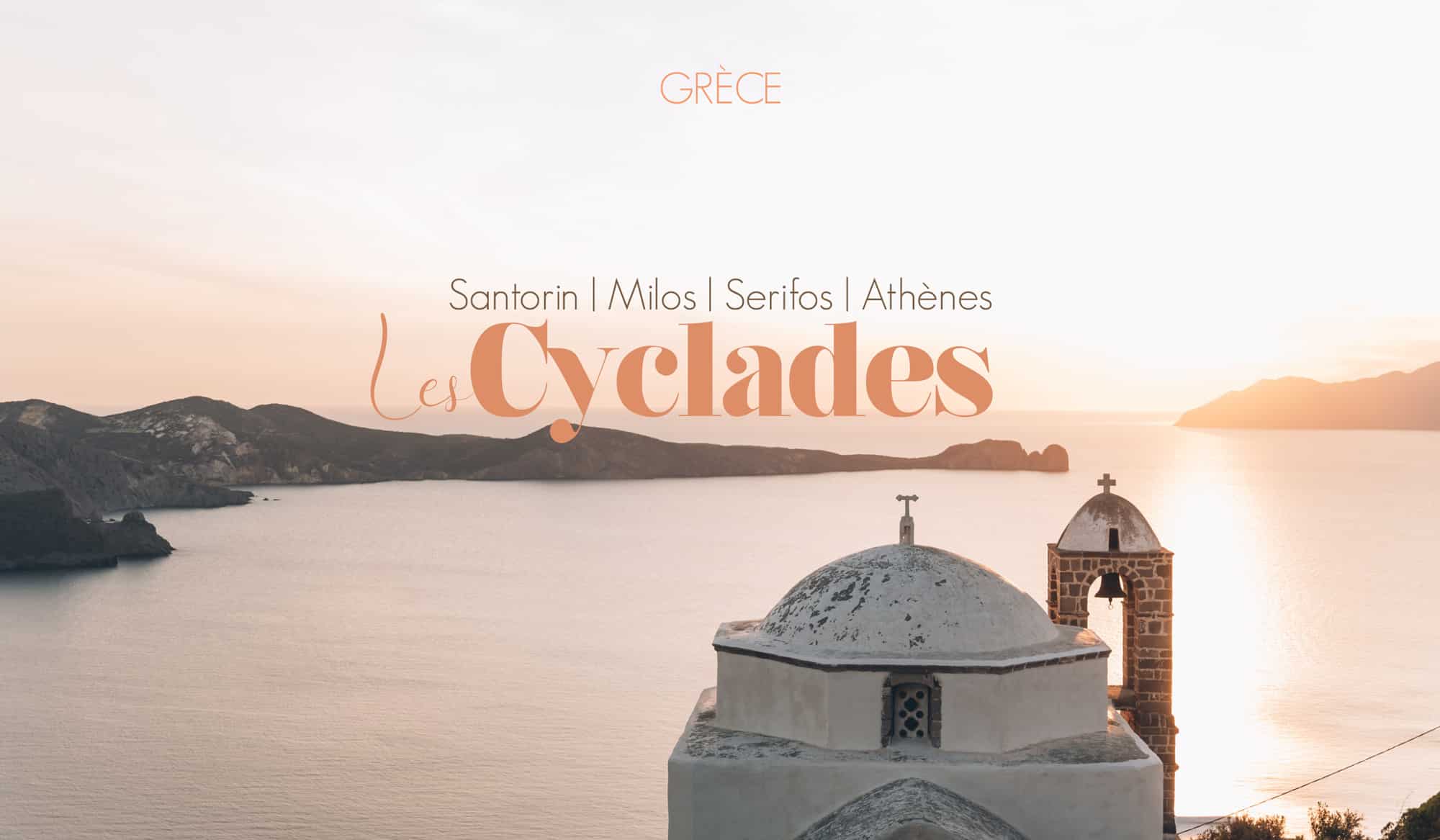 Les Cyclades Blog Voyage