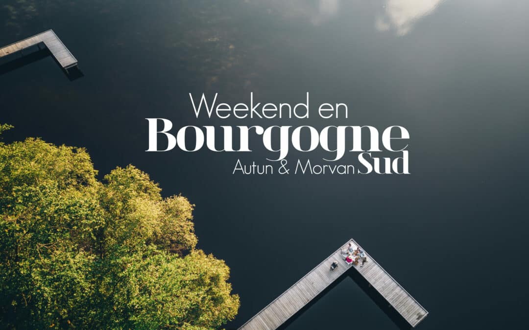 Que faire en Bourgogne? Autun et Morvan