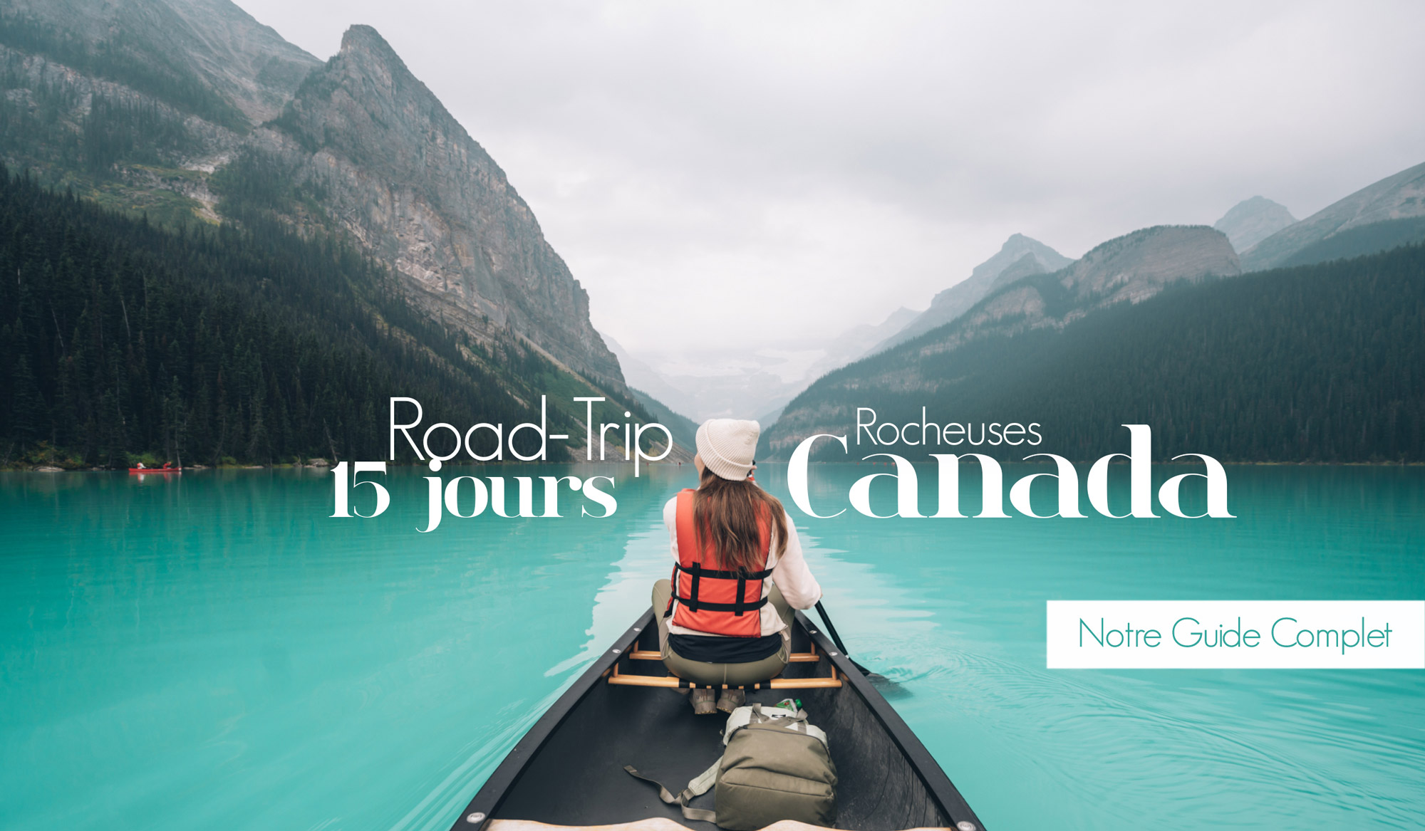 Road trip dans les Rocheuses Canadiennes, Bestjobers Blog voyage