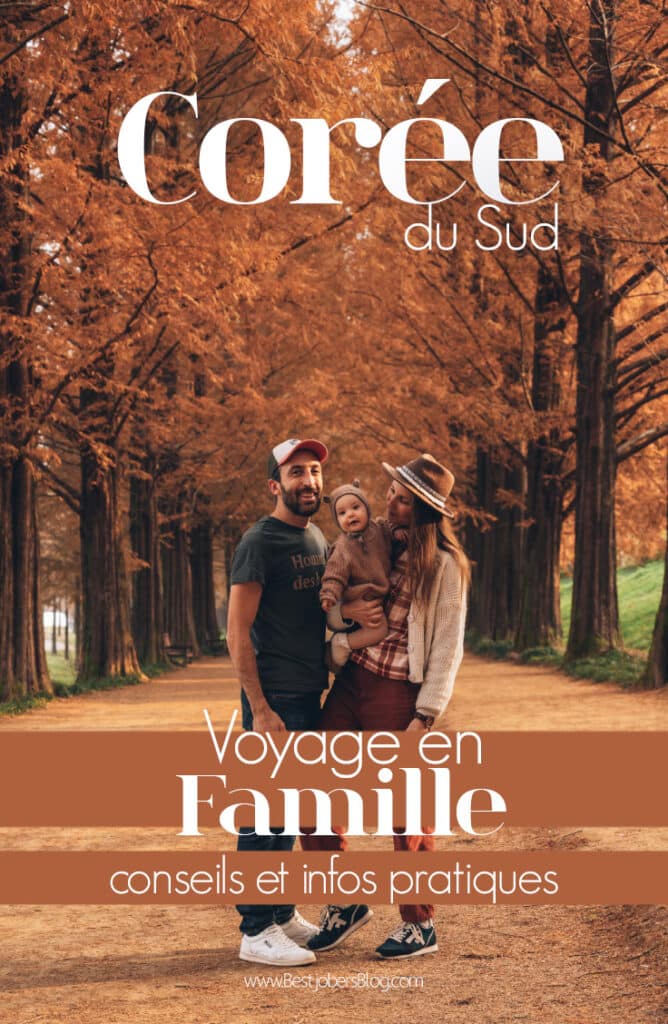 Voyage en famile en Corée du Sud