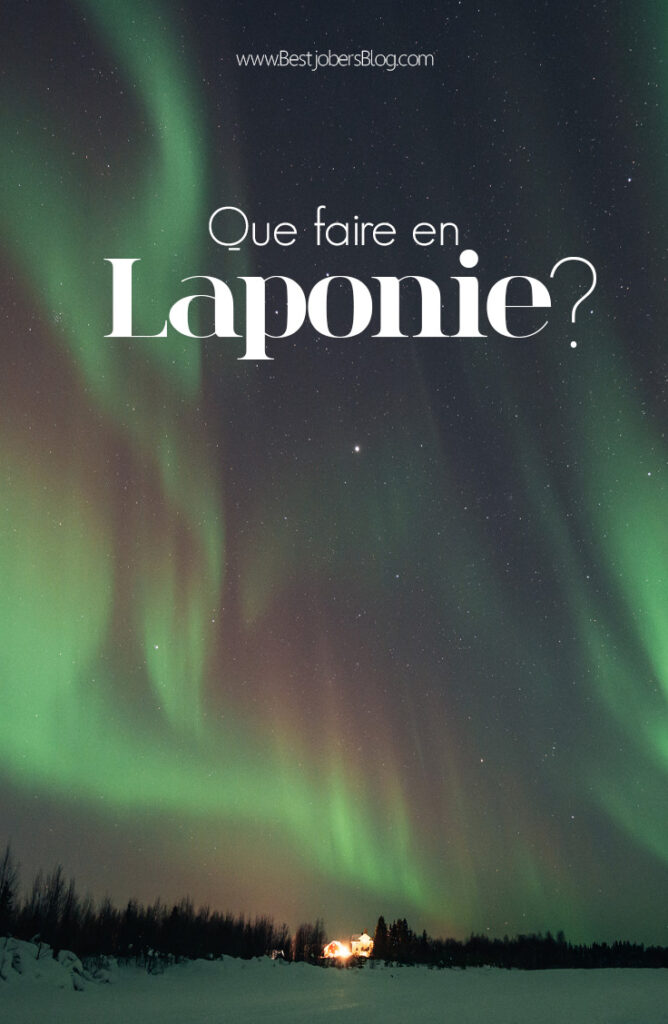 Que faire en Laponie?
