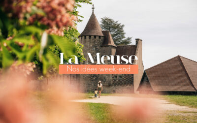 Protégé&nbsp;: QUE FAIRE EN MEUSE ? NOS IDÉES WEEK-END NATURE