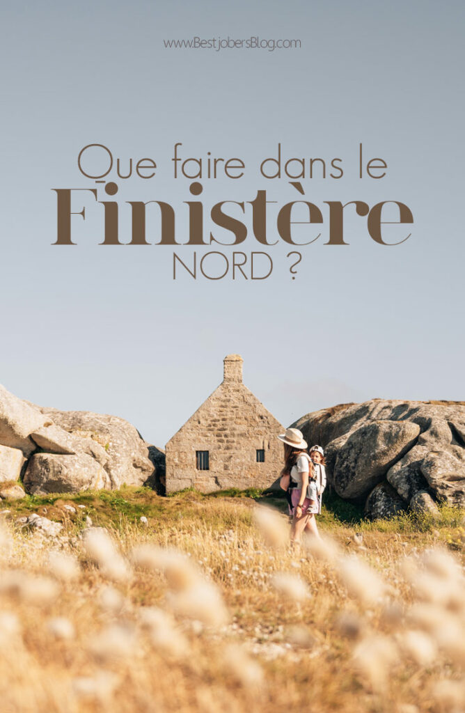Que faire dans le Nord Finistère?