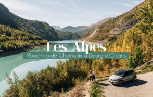 LA ROUTE DES GRANDES ALPES: DE CHAMONIX À BOURG D’OISANS